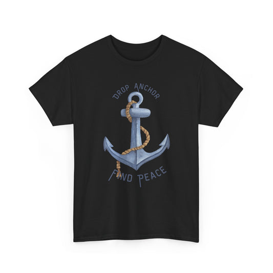 T-Shirt — 'Drop Anchor and Peace' Nautical Anchor Graphic Tee